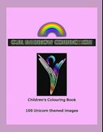 OUR RAINBOW CONNECTION: Creating with the Colours of the Rainbow 