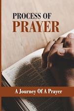 Process Of Prayer