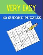 Very Easy 60 Sudoku Puzzles: Make Your Brain More Strong 