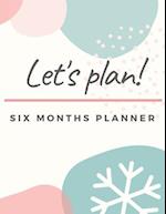 Activity Planner Notebook: Six Months Planner | Monthly | Weekly | Activity Tracking and Recording 