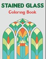 Stained Glass Coloring Book: Beautiful Flower Designs for Stress Relief, Relaxation Boys and Girls Teens. 