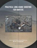 Practical Long-Range Shooting for Hunters 