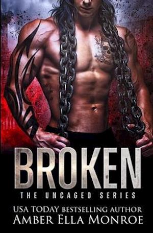 Broken: A Dystopian Omegaverse Fantasy Romance