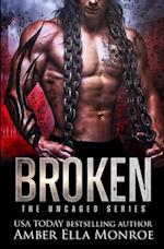 Broken: A Dystopian Omegaverse Fantasy Romance 