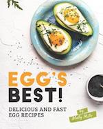 Egg's Best!: Delicious and Fast Egg Recipes 