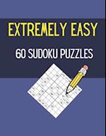 Extremely Easy 60 Sudoku Puzzles: 60 Easy Sudoku Puzzles 