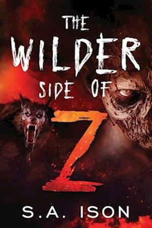 The Wilder Side of Z