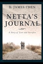 Netta's Journal: A Story of Love and Sacrifice 