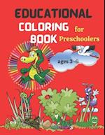 Educational Coloring Book for Preschoolers - Ages 3-6.: Shapes, Figures, Letters, Numbers, Animal Names. 