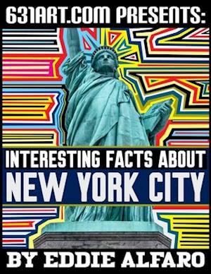 Interesting Facts About New York City