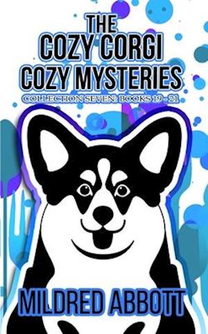 The Cozy Corgi Cozy Mysteries - Collection Seven: Books 19-21