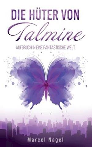 Die Hüter von Talmine