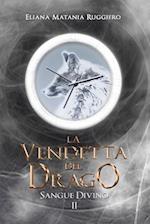 La Vendetta Del Drago