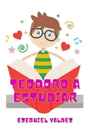 Teodoro a estudiar