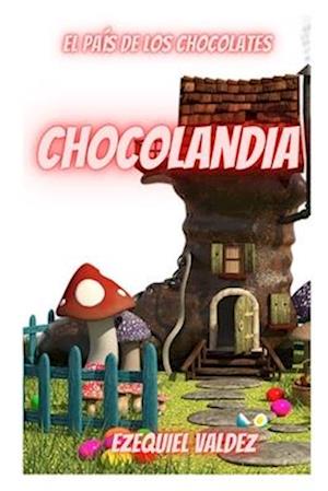 Chocolandia