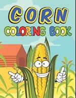 Corn coloring book: A Beautiful Corn coloring books Designs to Color for Corn Lover 