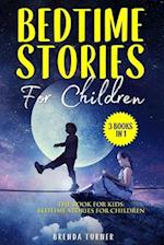 Bedtime Stories For Children (3 Books in 1) 