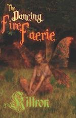 The Dancing Fire Faerie 