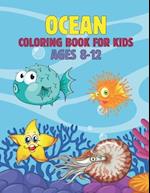 Ocean Coloring Book For Kids Ages 8-12: Amazing Ocean Animals Coloring Book, Birthday Gift for Boys and Kids, Ages 8-12, Volume-01 