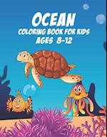 Ocean Coloring Book For Kids Ages 8-12: Fun & Easy Coloring Pages for Kids, Kids Featuring Beautiful Ocean Animals, Volume-02 