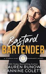 Bastard Bartender: A Friends to Lovers Romance 