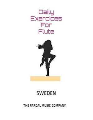 Daily Exercices For Flute Vol.33 : Sweden