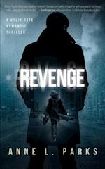 Revenge: A Romantic Thriller 