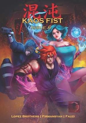 Kaos Fist: Issue 6