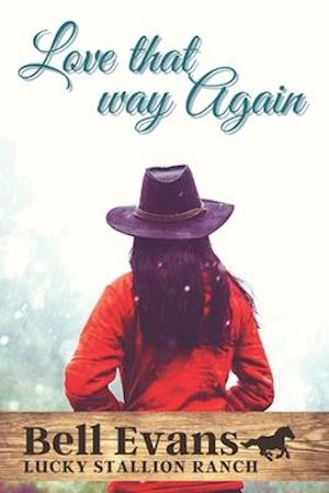 Love that way Again: Taylor Family Saga & Christian Romance