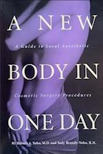 A New Body in ONE DAY: A Guide to Same-Day Cosmetic Surgery Procedures 