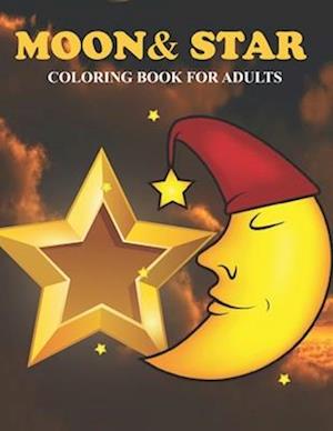 Moon & Star Coloring Book For Adults