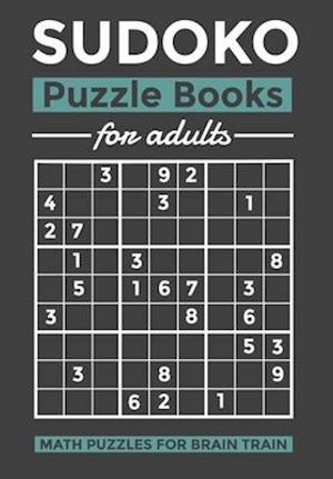 SUDOKO Puzzle Books for adults: Math Puzzles for Brain Train ( HARD)