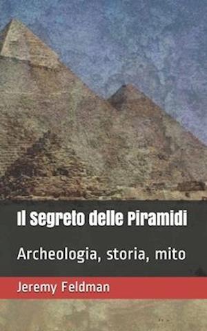 Il Segreto delle Piramidi