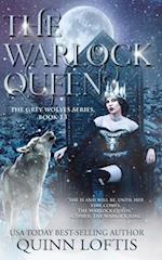 The Warlock Queen: Book 13 of the Grey Wolves Series 