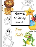 Kids Coloring Book Kids Coloring Books Animal Coloring Book