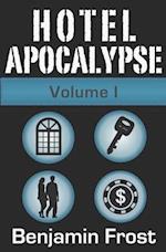 Hotel Apocalypse, Volume I (Episodes 1-4) 