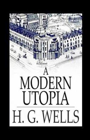 A Modern Utopia