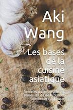 Les bases de la cuisine asiatique