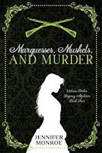 Marquesses, Muskets, and Murder: Victoria Parker Regency Mysteries Book Four 