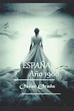 España; año 1900