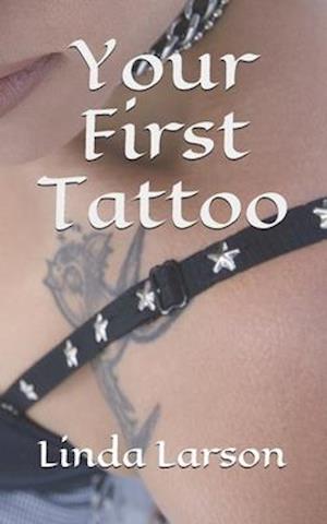 Your First Tattoo