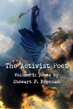 The Activist Poet: Volume 1