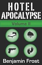 Hotel Apocalypse, Volume II (Episodes 5-8) 