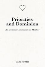 Priorities and Dominion: An Economic Commentary on Matthew 