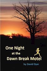 One Night at the Dawn Break Motel 