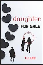 Daughter: For Sale 