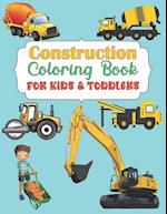 Construction Coloring Book For Kids & Toddlers: A Unique Collection Of Coloring Pages with Trucks, Tractors, Cars Diggers, Dumpers and more! 