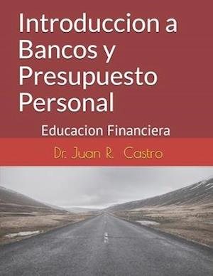 Introduccion a Bancos y Presupuesto Personal