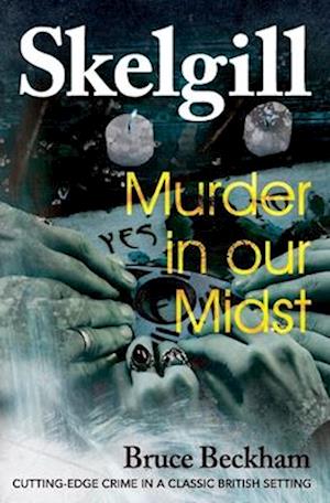 Murder in our Midst: NEW for 2021 - a compelling British crime mystery