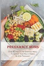 Pregnancy Moms